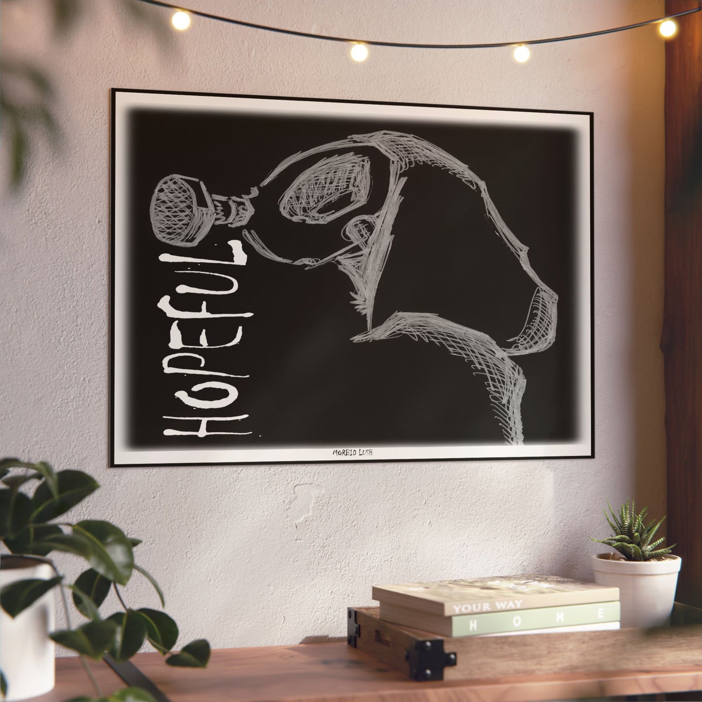 MORBID LUSH - Hopeful PRINT GLOW WHITE - Wall Art | Inspirational Home Decor, Motivational Print, Wall Art, Positive Vibes Decor