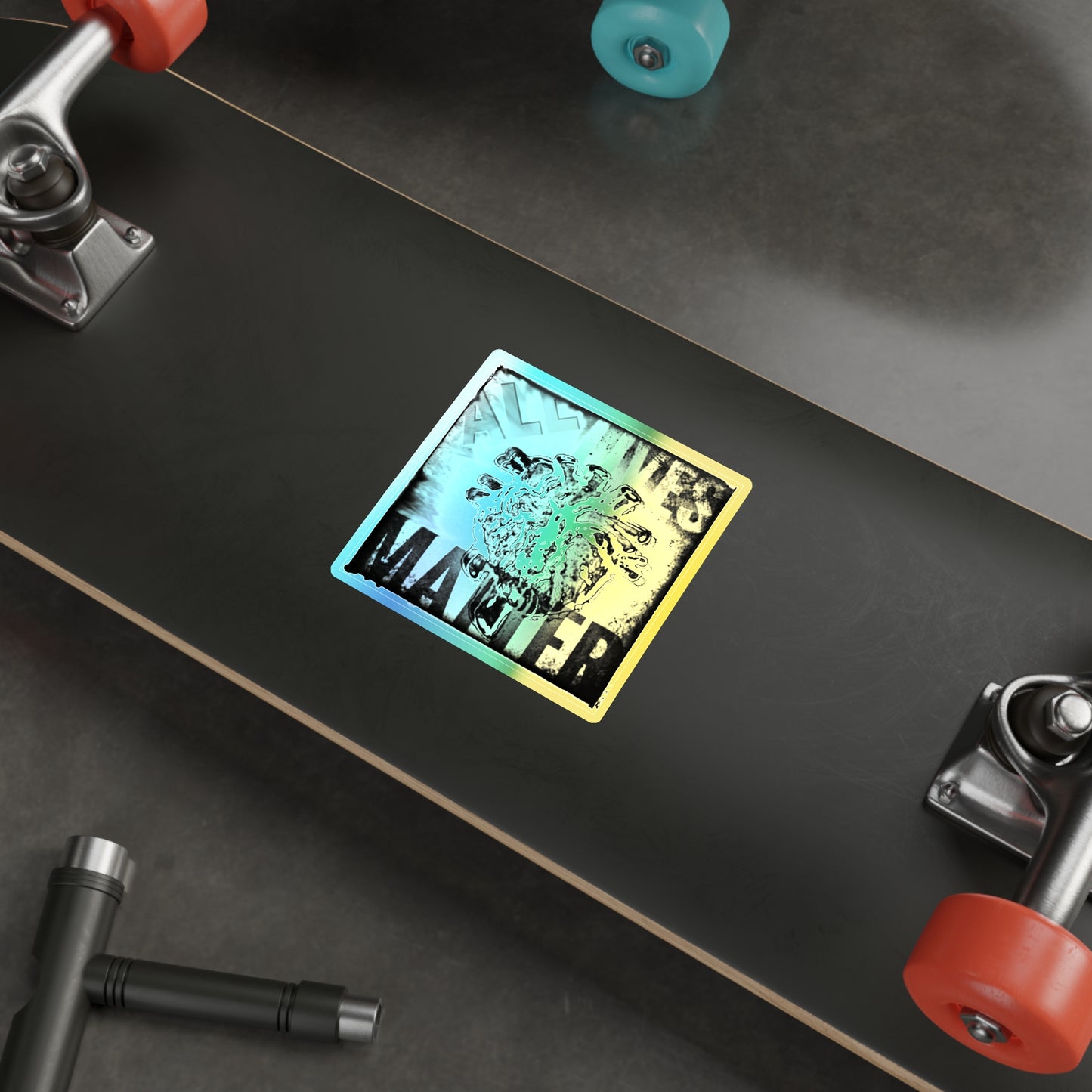 MORBIDD LUSH - ALL LIVES MATTER - Holographic Die-Cut Stickers - Bold sticker Art, Stickers for Skaters